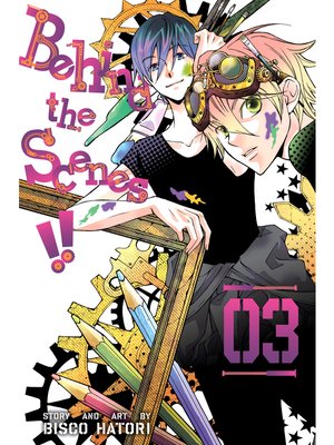 cover image of Behind the Scenes!!, Volume 3